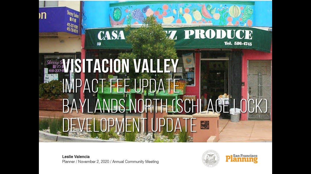 Visitacion Valley / Schlage Lock Plan Annual Community Meeting - November 2, 2020