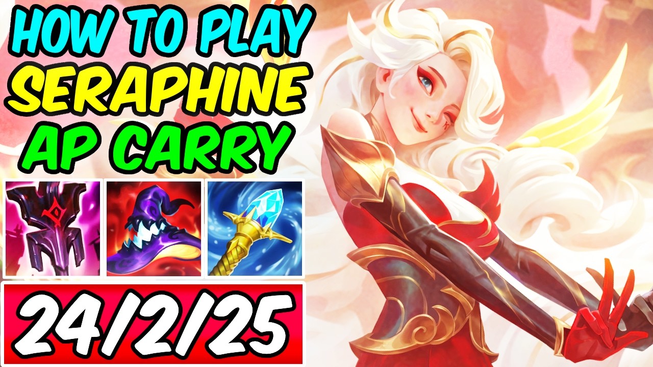 S+ HOW TO PLAY SERAPHINE APC & CARRY GUIDE - T1 Seraphine | Best Build & Runes | League of Legends