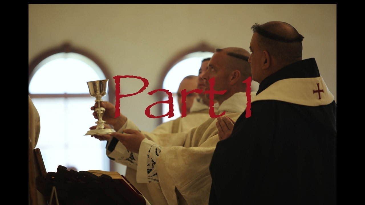 Fr Justin OSB Mass Part 1