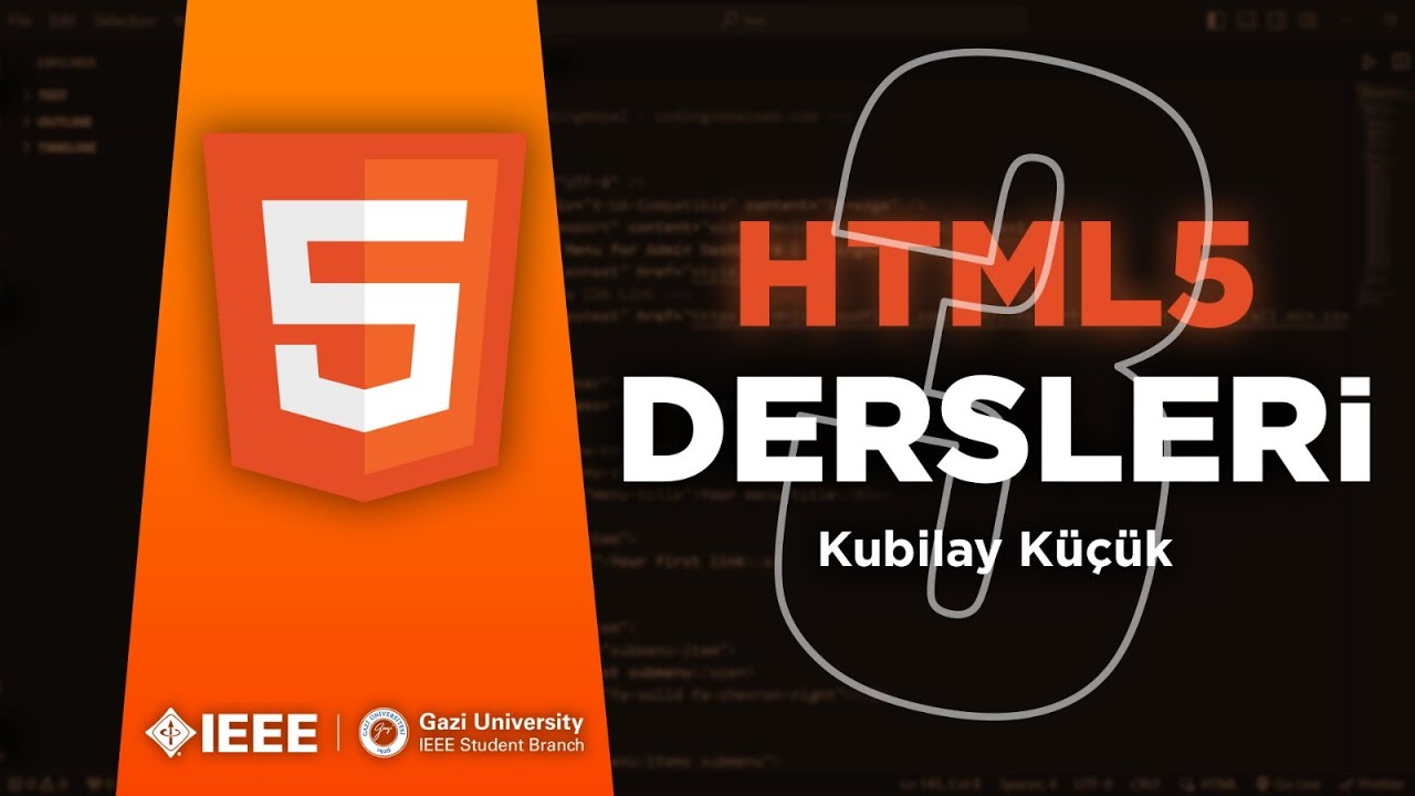 Gazi Üniversitesi IEEE Öğrenci Topluluğu HTML Eğitimi, 3. Ders
