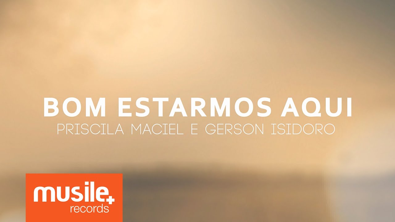 Bom Estarmos Aqui (Lyric)
