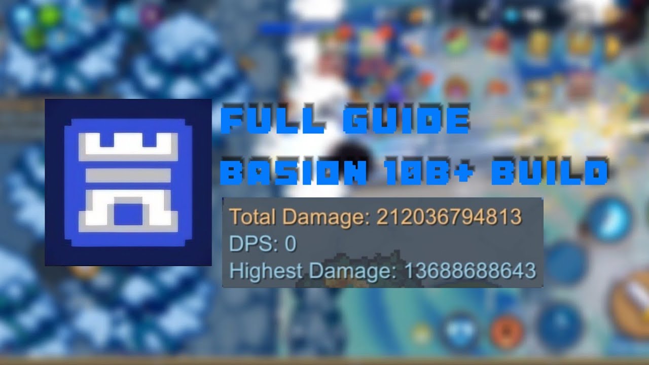 [SS1] Full Guide Bastion 10B+ Build Showcase | Soul Knight Prequel SS1