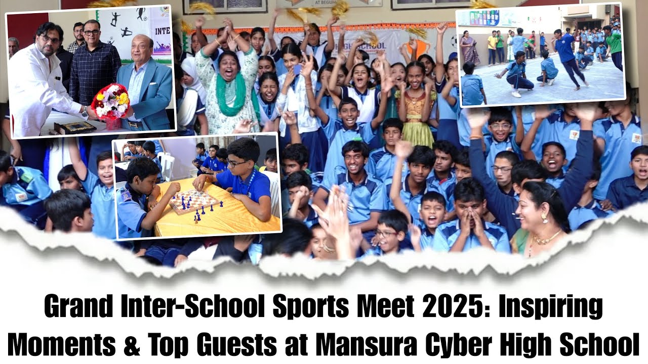 Grand Inter-School Sports Meet 2025: Inspiring Moments & Top Guests at Mansura Cyber High School