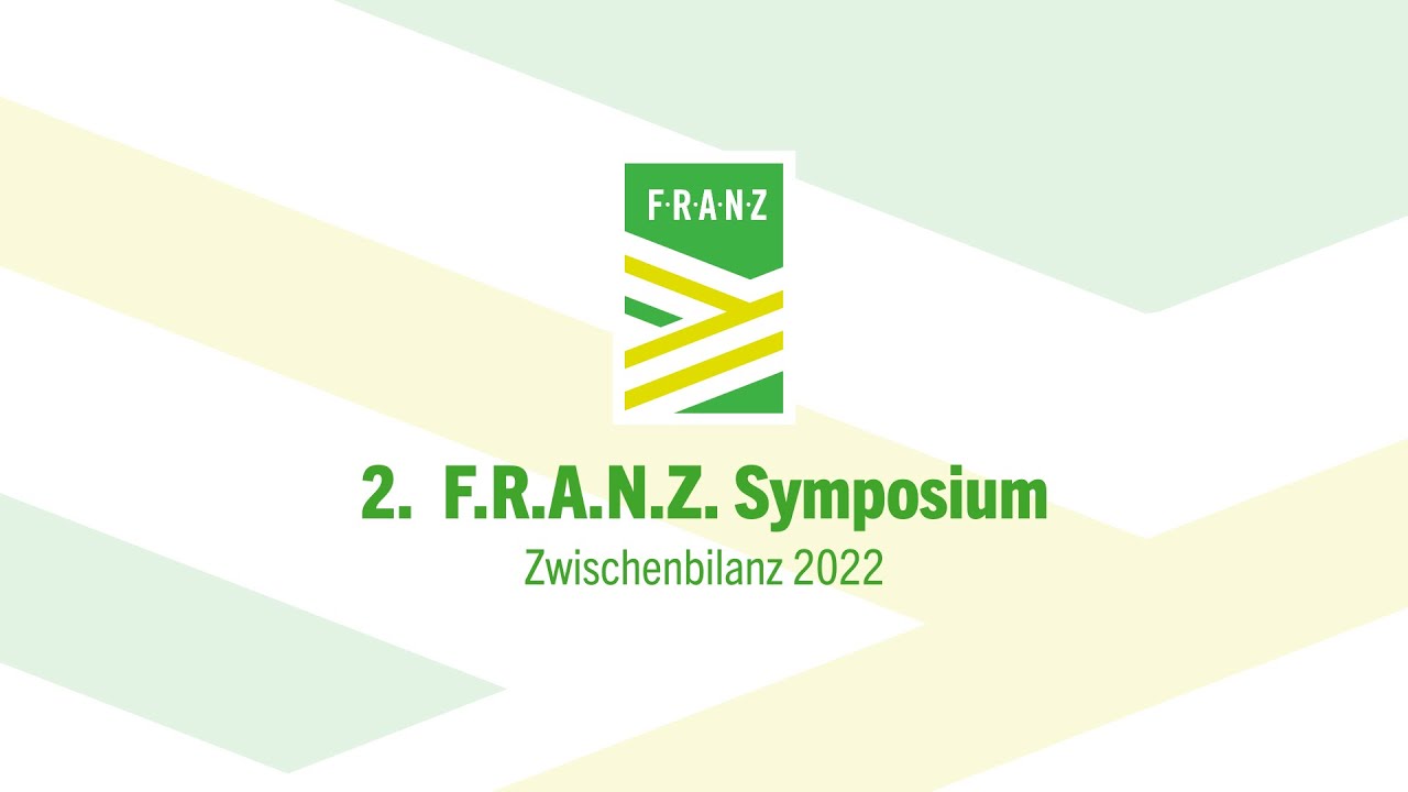 2. FRANZ Symposium: Zwischenbilanz 2022 - Gemeinsam für mehr Vielfalt in der Agrarlandschaft