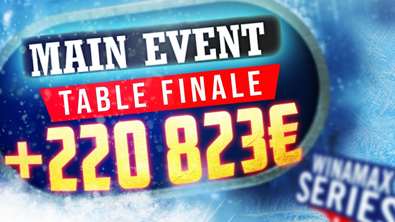 Analyse Intégrale de la Table Finale du 3 Million Event KO ! (Winamax Series Janvier 2023)