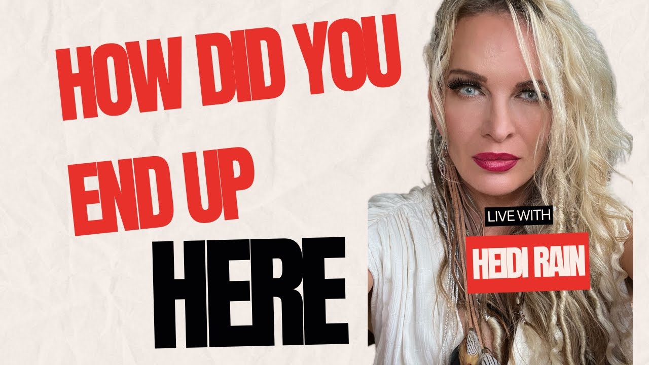 Addiction and Relationships How Did You End Up Here | Heidi Rain