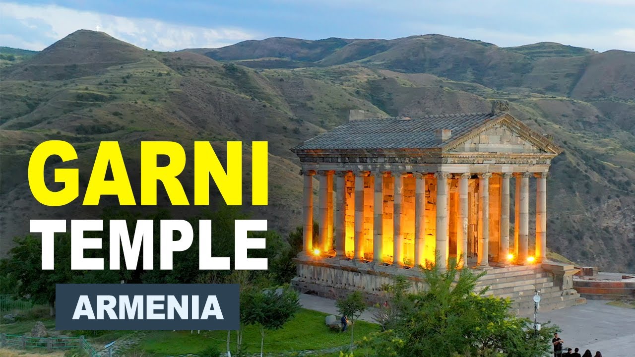 Garni Temple Armenia | Ancient Pagan Temple of Garni | Travel Guide & History
