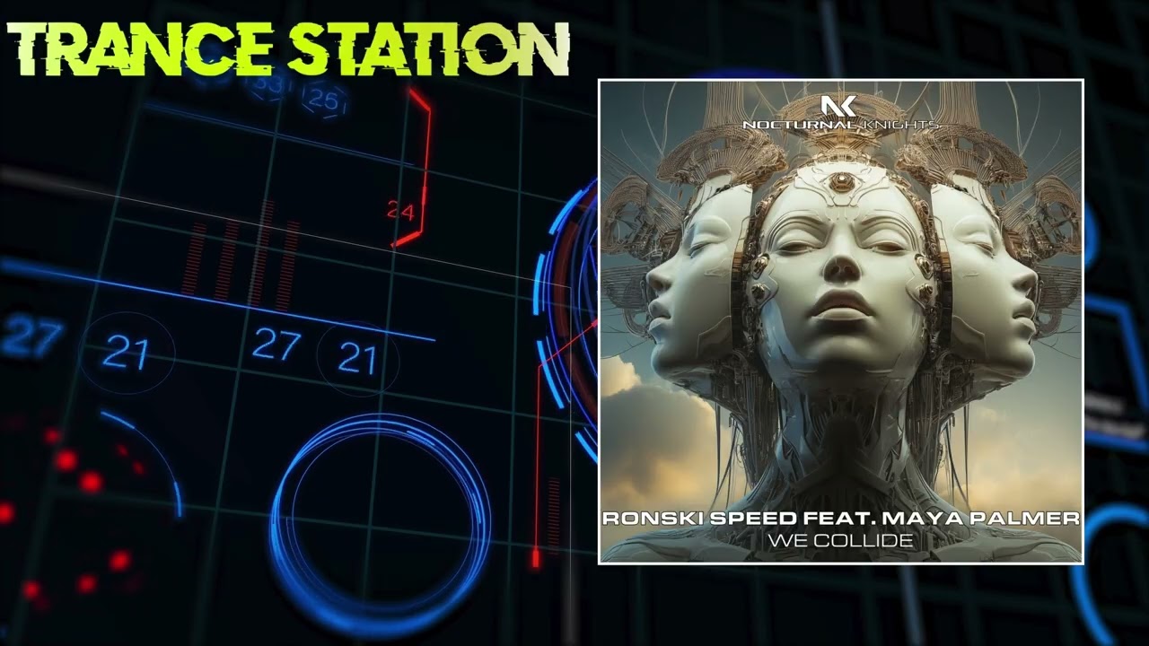 Ronski Speed feat. Maya Palmer - We Collide (Extended Mix) [NOCTURNAL KNIGHTS MUSIC]