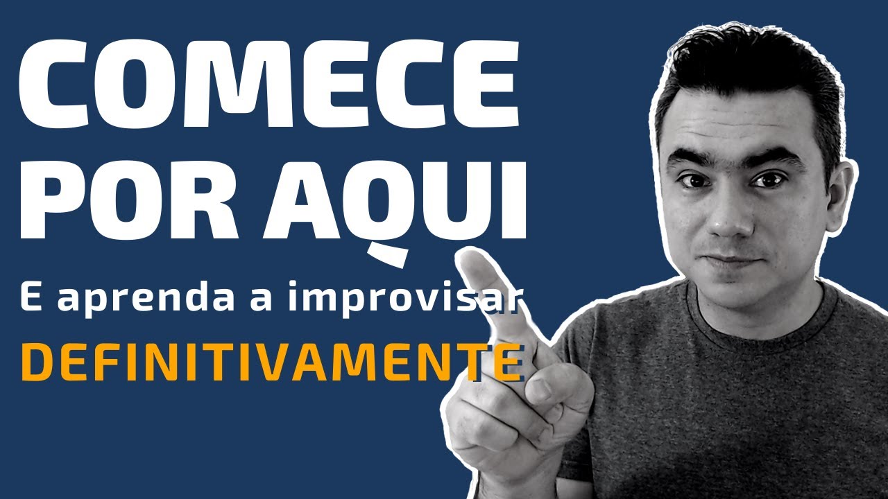 Por Onde Começar a Estudar Improvisação Musical? | Elias Coutinho