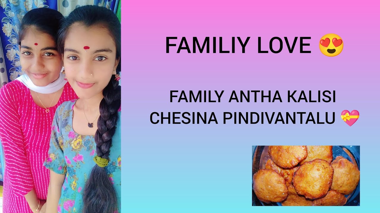 Family Andaram Kalisi chesina pindivantalu❤️🫶🏻