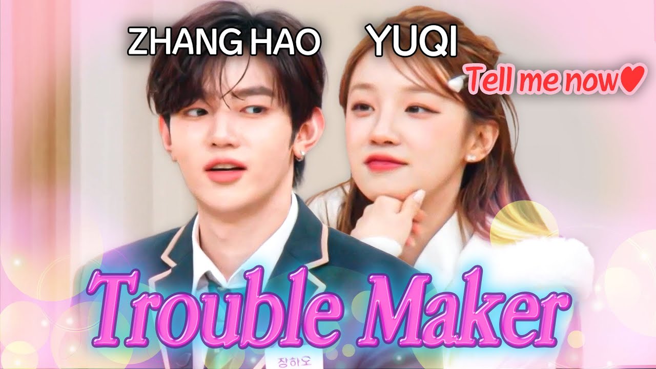 YUQI 宋雨琦 💕 ZHANG HAO 章昊's Perfect Chemistry Moments 💘🔥