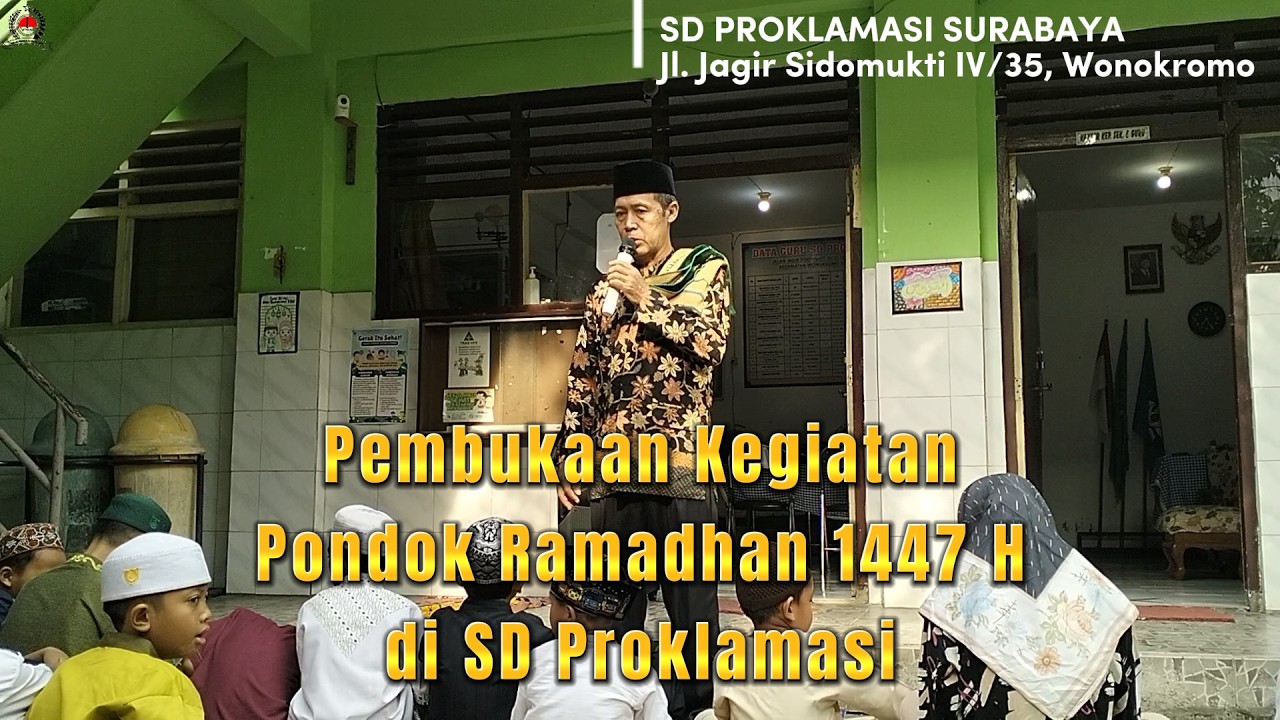 Kegiatan Pondok Ramadhan 1447 H/2026 M di SD Proklamasi