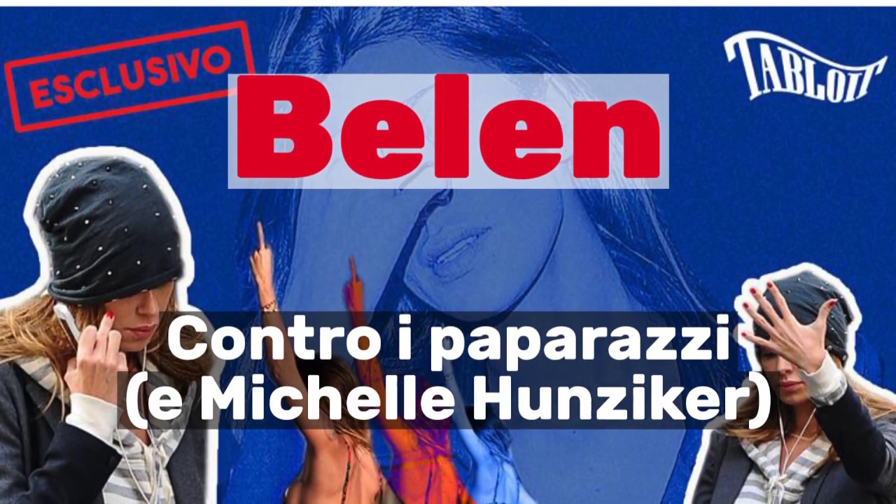 ESCLUSIVO: Belen litiga con i paparazzi (e con Michelle Hunziker)