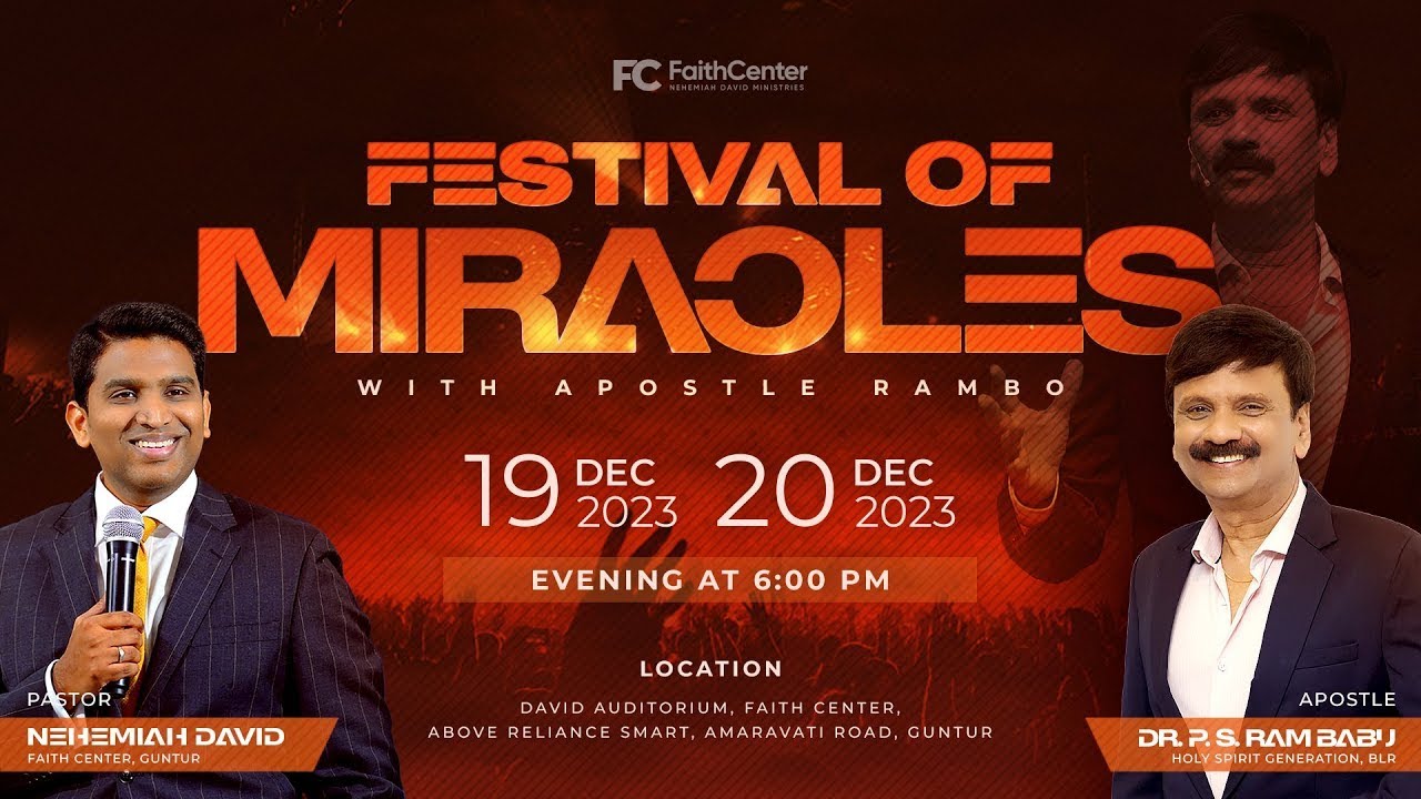Festival of Miracles w/ Dr. P. S. Rambabu | Day - 1| Ps. Nehemiah David | Faith Center