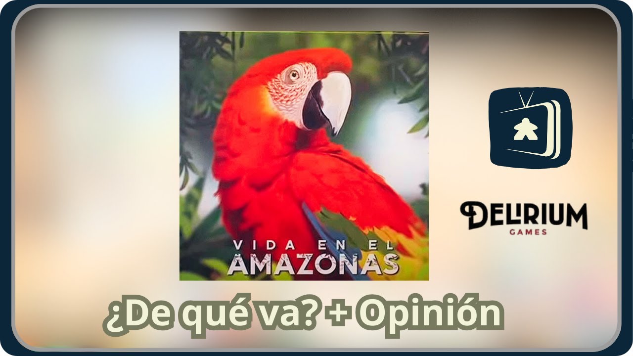 🐆🌴🦜 VIDA EN EL AMAZONAS 🦜🌴🐆 | ¿De qué va? | ¿Merece la pena?