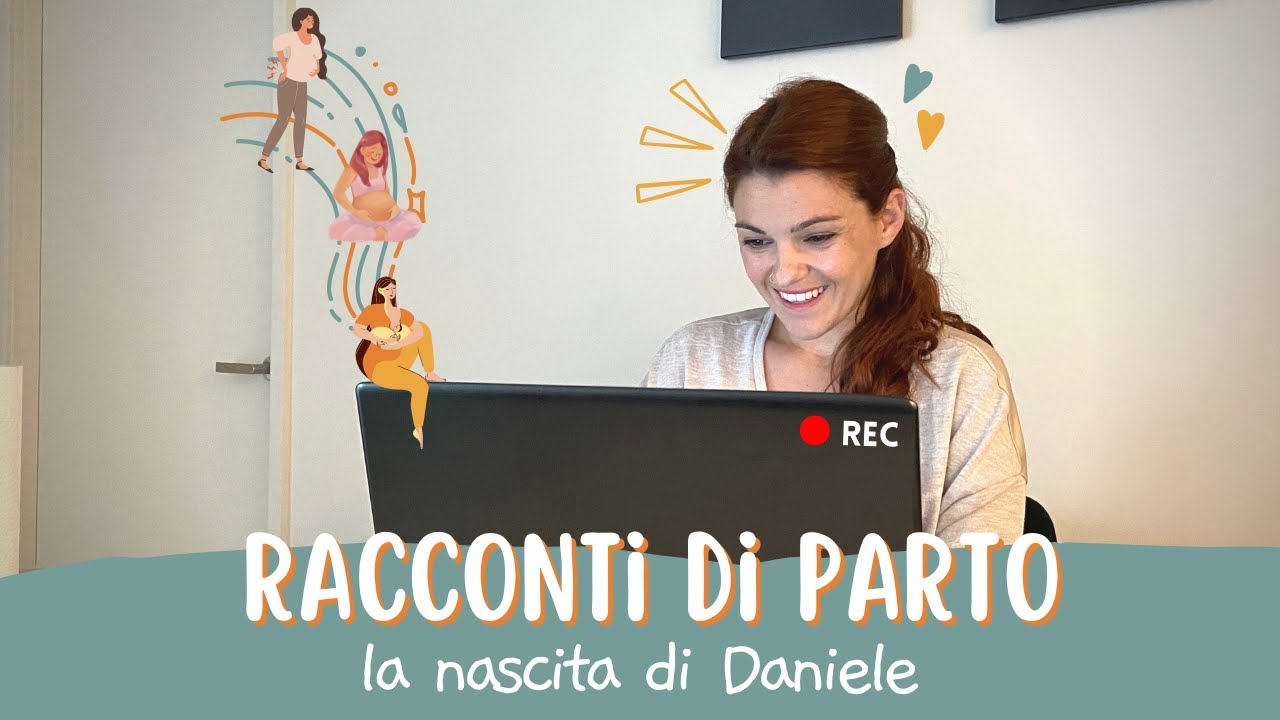 Racconti di parto | La preparazione, un lungo travaglio e una nascita positiva