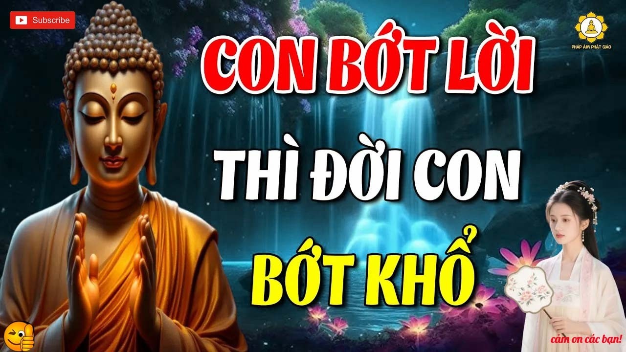 Giữ Miệng, Giữ Tâm – Lời Phật Dạy Thấm Tận Tim _ Pháp Âm Phật Giáo