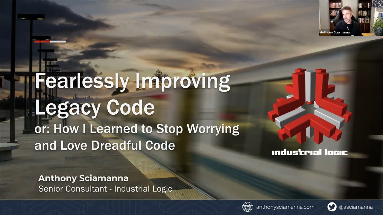 Fearlessly Improving Legacy Code with Anthony Sciamanna - November 2022 - PhillyXP