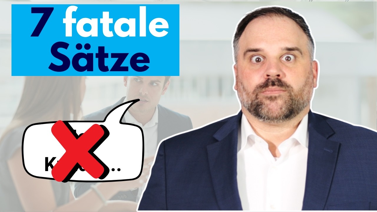 7 Sätze, die du im Verkauf nie wieder sagen solltest