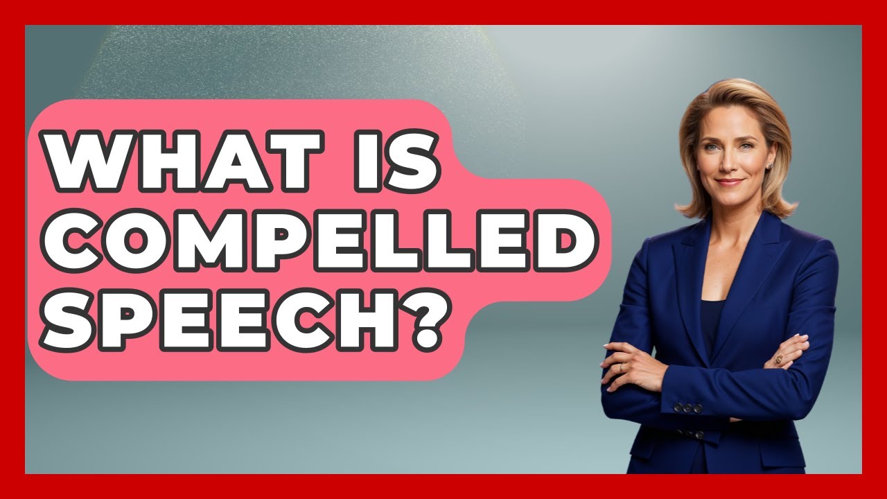 What Is Compelled Speech? - The Right Politics