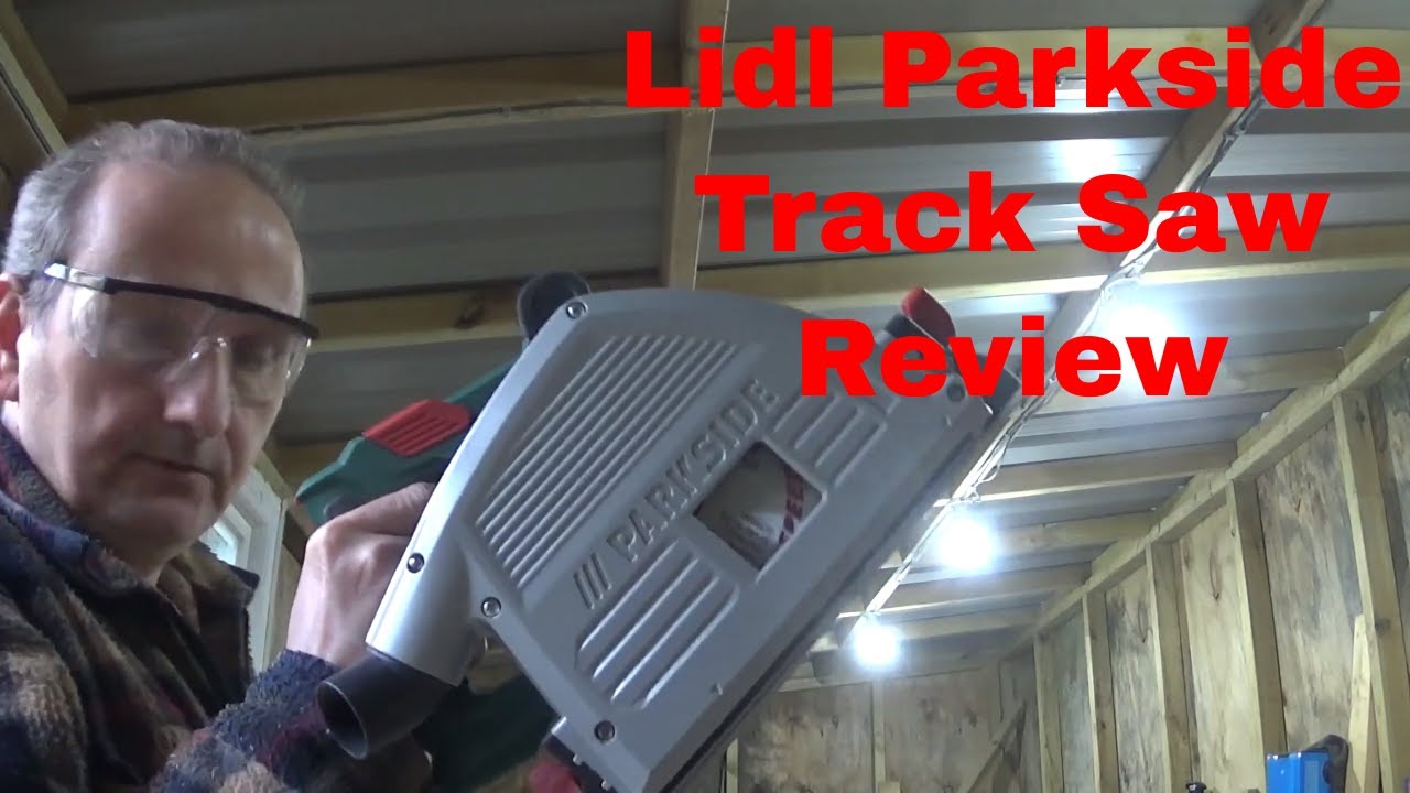 Lidl Parkside Plunge track saw PTSS 1200 C1 Review