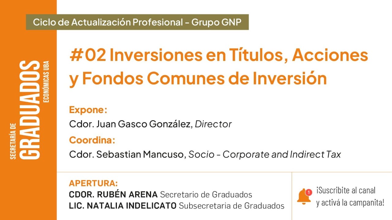 #02 Inversiones en Títulos, Acciones y Fondos Comunes de Inversión -  Económicas UBA