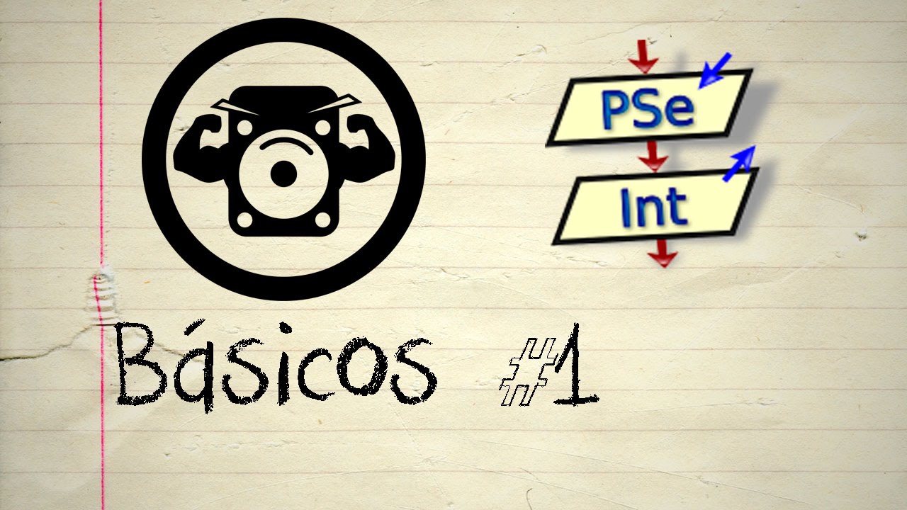 Ejercicios PseInt - Básicos #1 - Empezando por lo básico