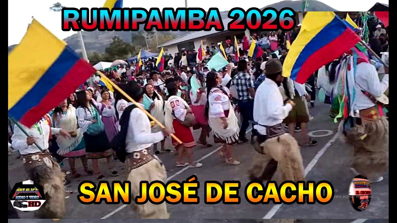 RUMIPAMBA 2026  //SAN JOSÉ DE CACHO // MAURI EL CHICHERO,