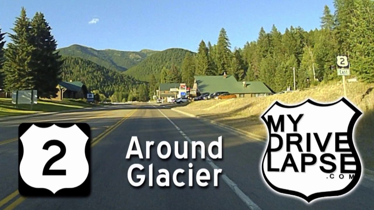 US 2 around Glacier National Park : West Glacier to East Glacier