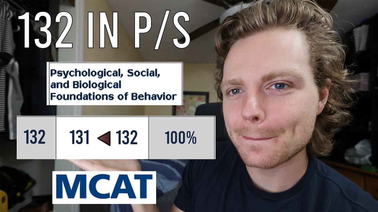 How to EASILY score 132 on the MCAT P/S Section