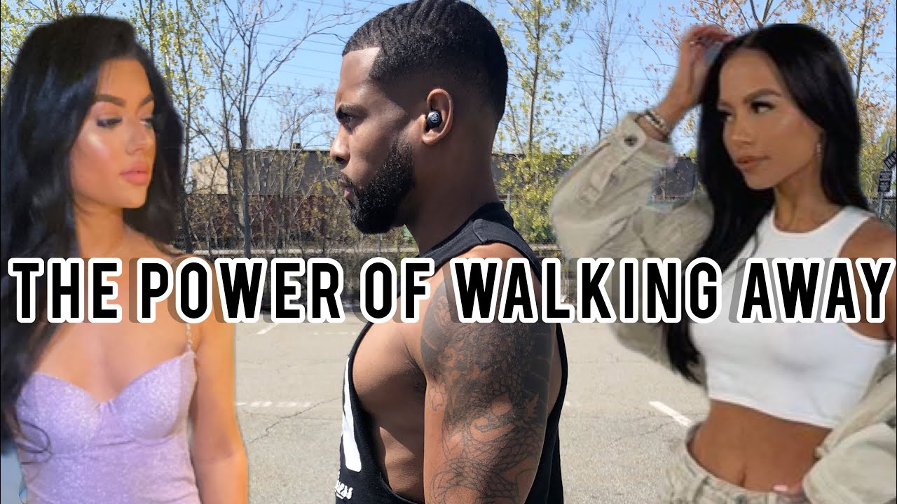 The Power Of Walking Away | She Will Regret Losing You