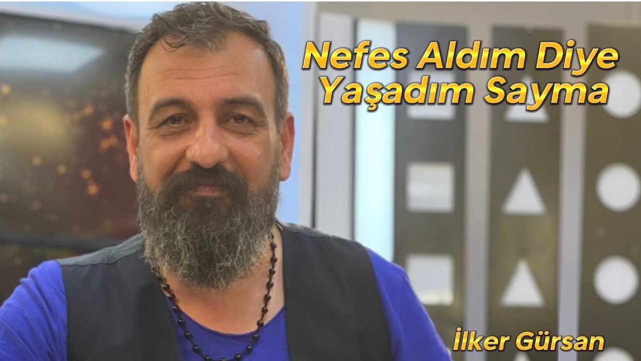 İlker Gürsan-Nefes Aldım Diye Yaşadım Sayma
