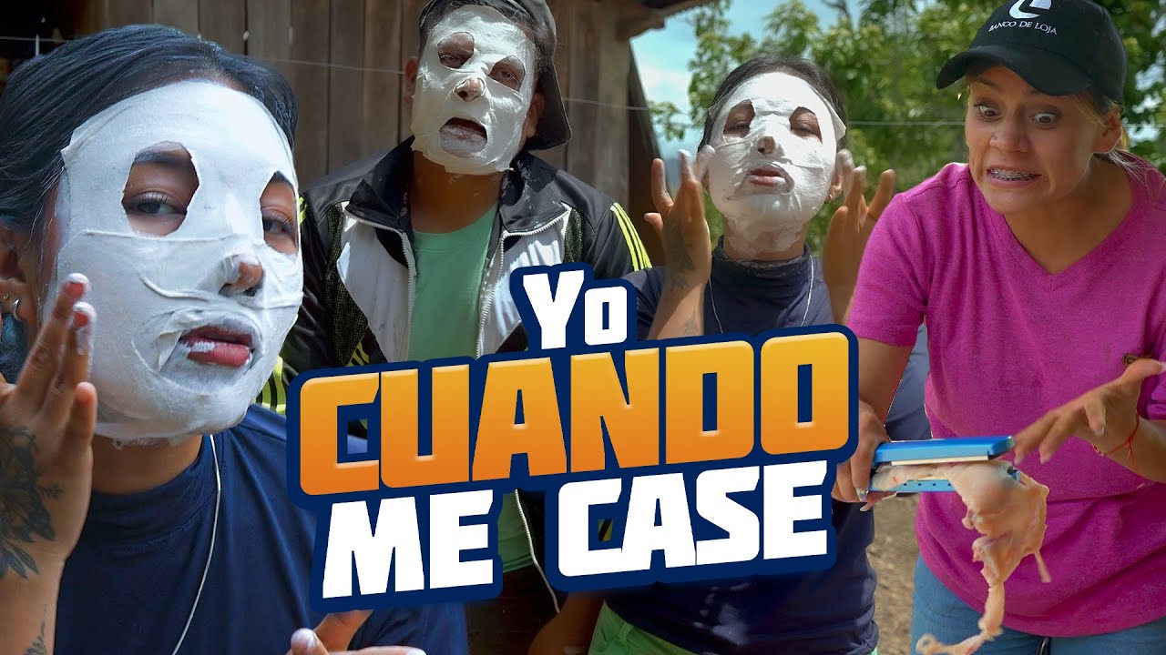 YO CUANDO ME CASE- EN EL PRIMER DIA