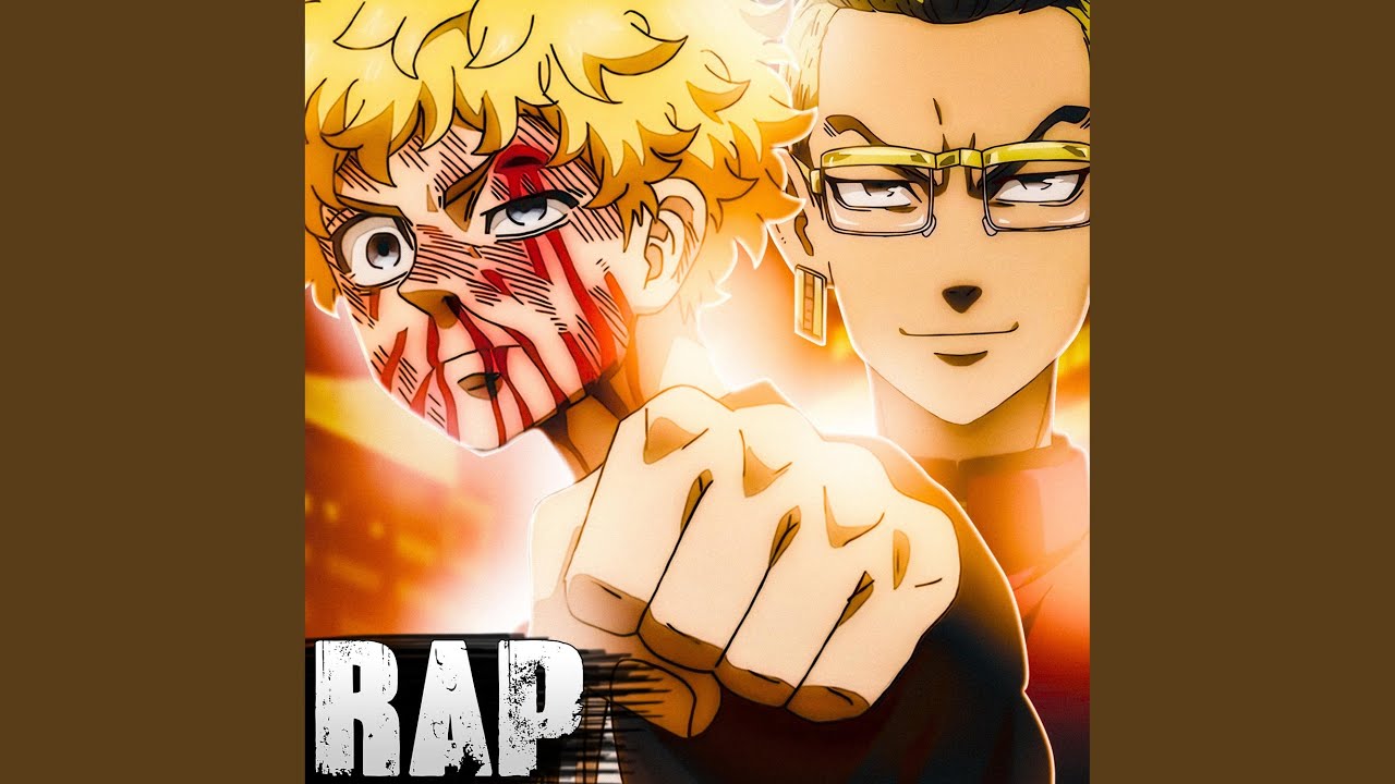 Takemichi Vs Kisaki. Tokyo Revengers Rap.