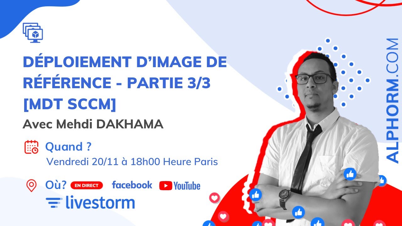 Déploiement et Master - Partie 03 (MDT SCCM) [Webinaire]