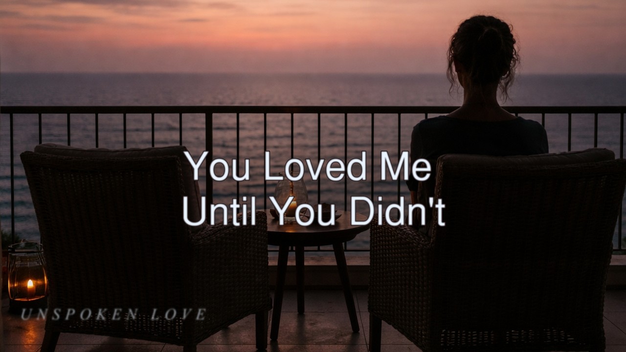 You Loved Me Until You Didn't (Official Music Video)