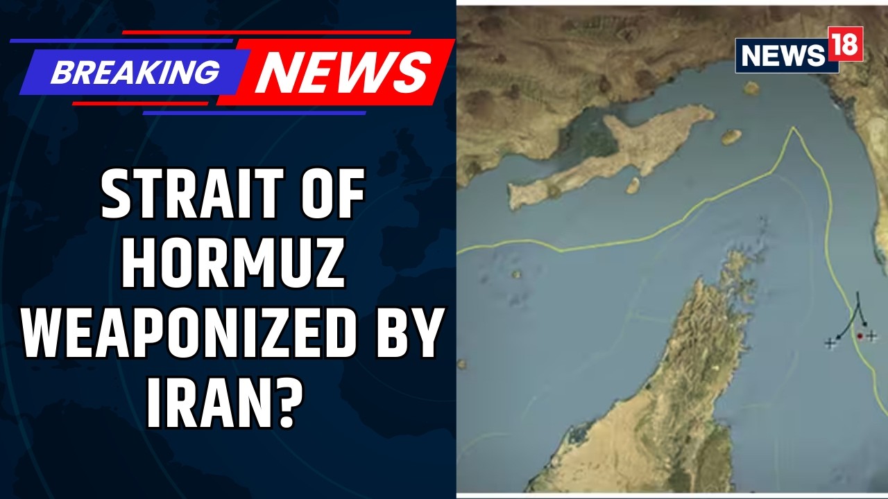 Iran Uses Strait of Hormuz as an Economic Weapon — Full Intelligence Assessment | News18