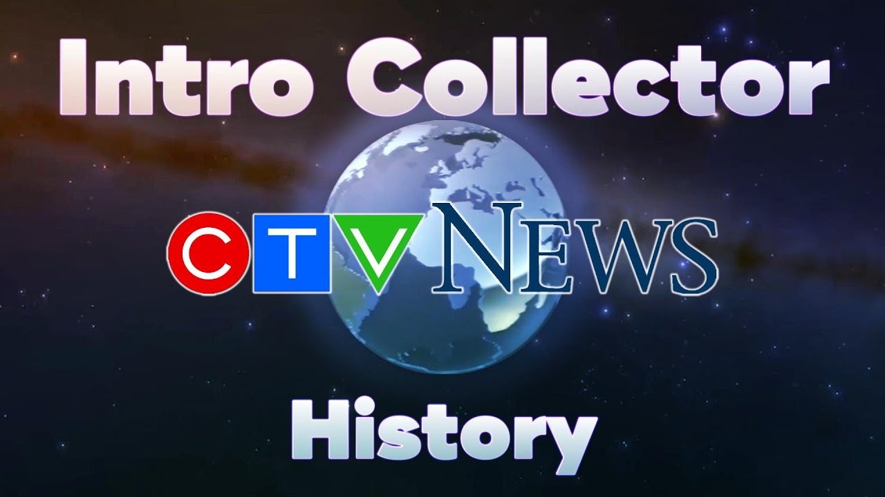History of CTV News intros since the 1970s - Intro Collector History