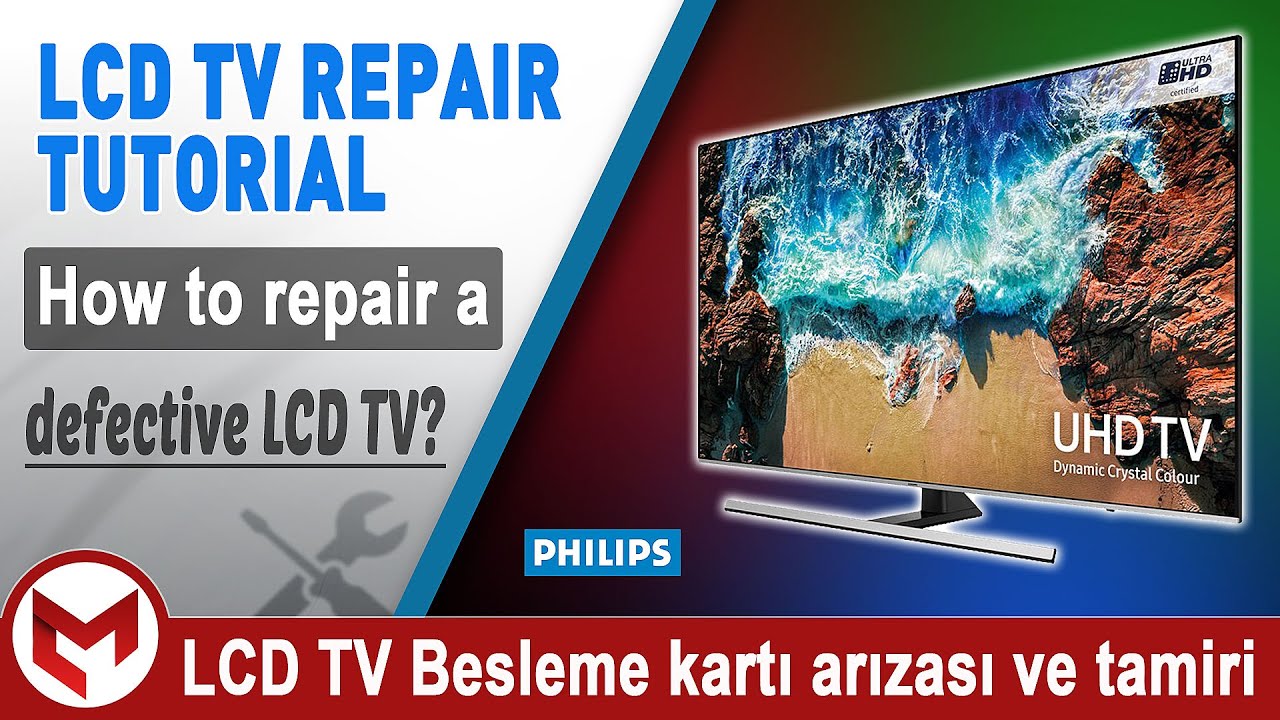 PHILIPS LCD TV arıza ve çözümü