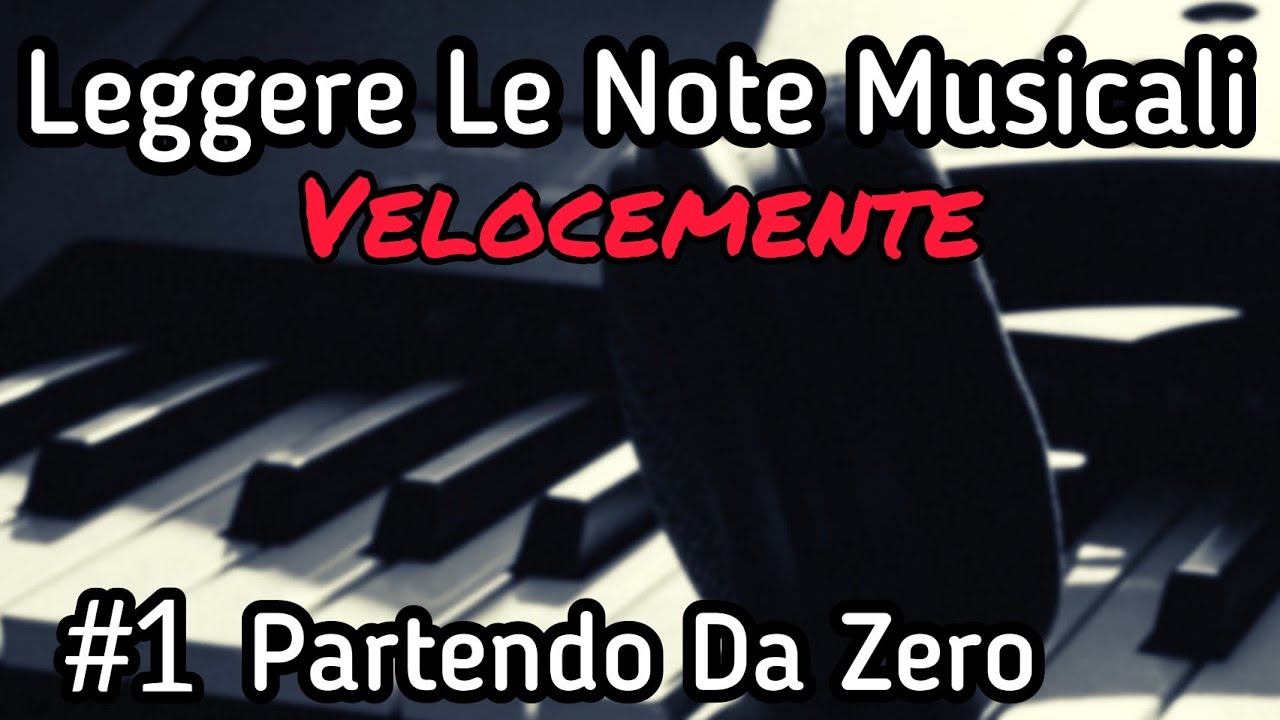 #1 Come Leggere le Note Musicali Velocemente partendo da Zero |Chiave Di Violino|
