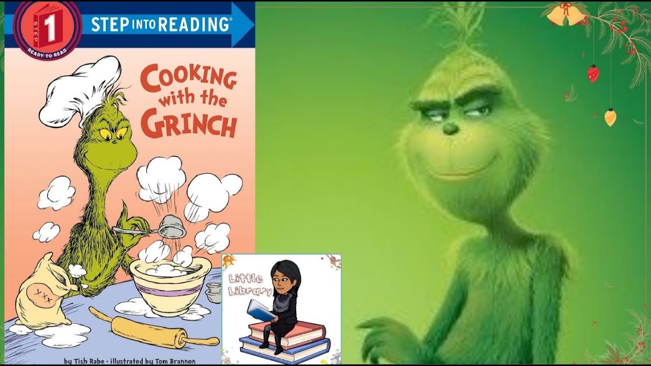 Cooking with the Grinch (Dr. Seuss) - Step into Reading (Level 1)