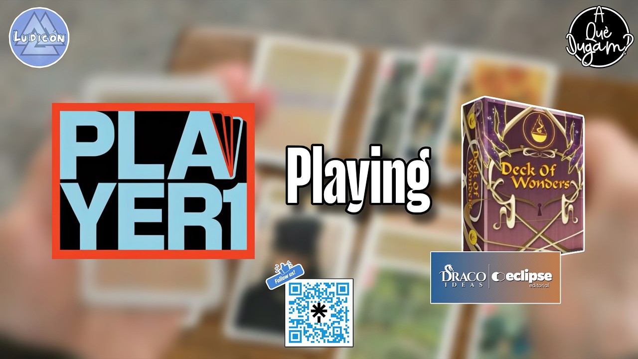 PLAYER1 | Playing 'Deck of Wonders' de Eclipse Editorial @DRACOIDEAS