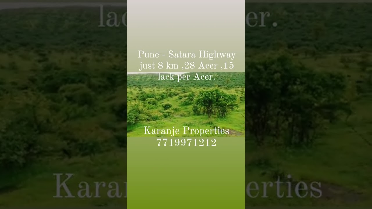 Pune Satara Highway Property - 7719971212