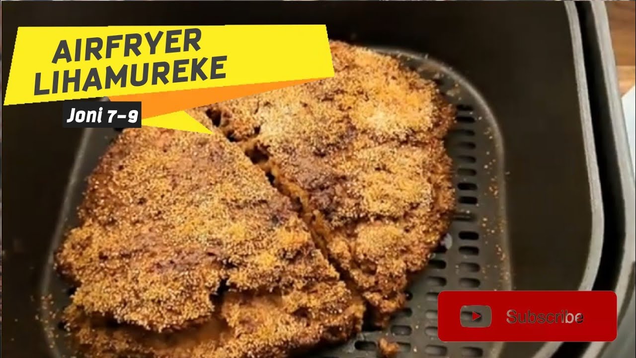 Airfryer lihamureke