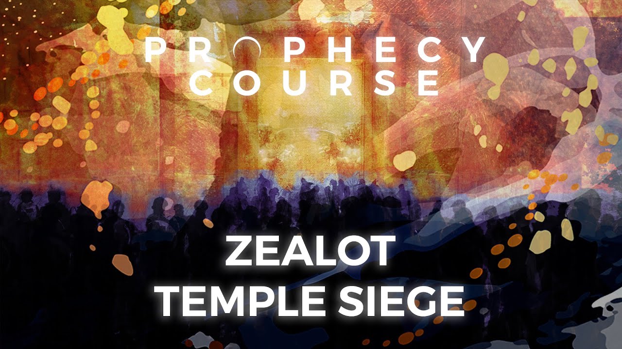 The Zealot Temple Siege | Daily Sacrifice Ceased | Daniel 12, Luke 21:20 | PROPHECY COURSE