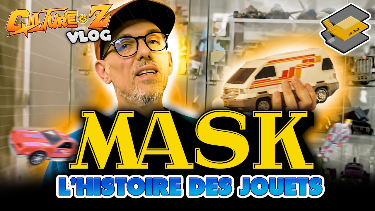 M.A.S.K. l'histoire du jouet - #CultureZ Vlog 4