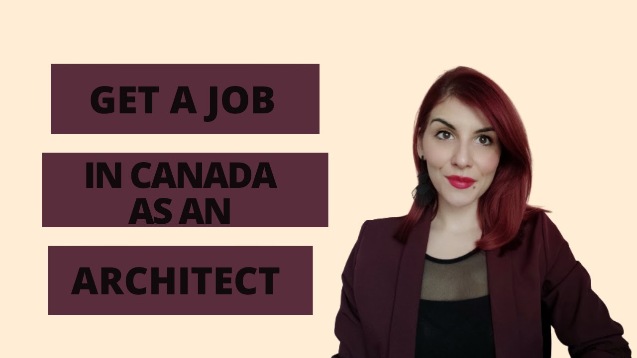 How to get architect job in Canada?