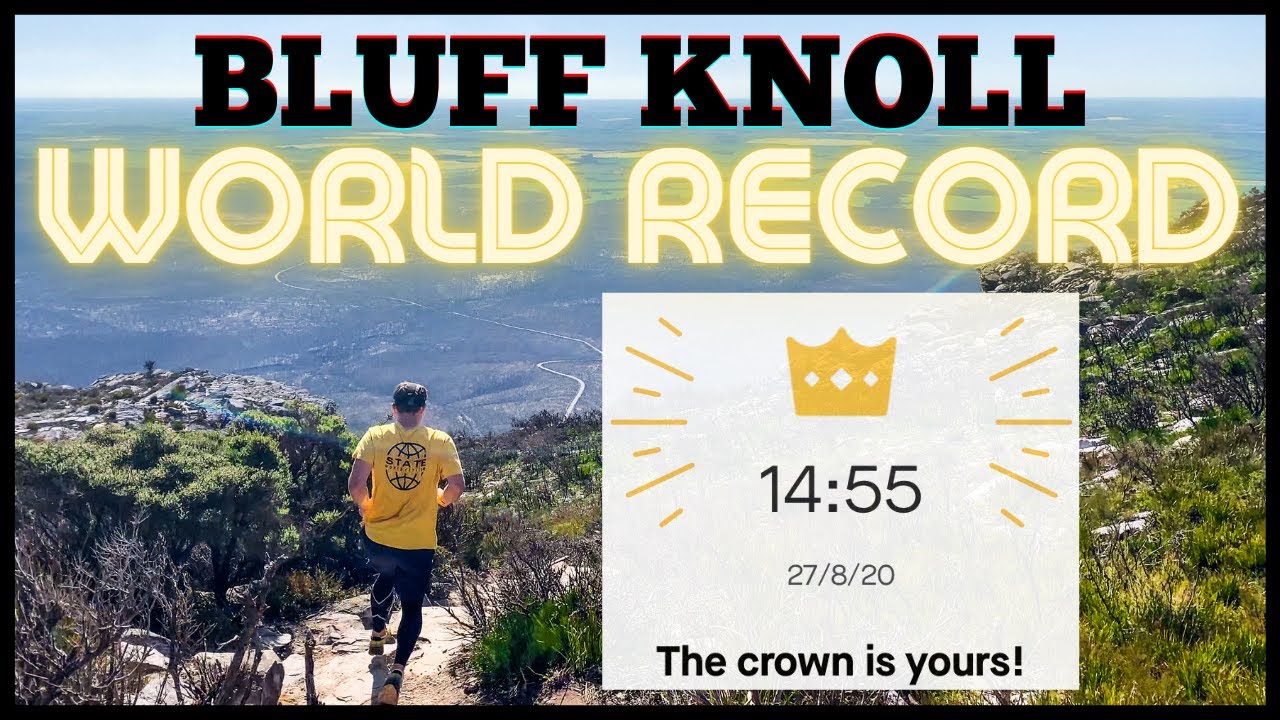 Bluff Knoll descent fastest time.