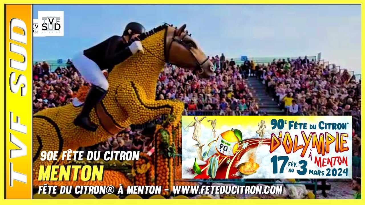 90e Fête du Citron® d'Olympie à Menton - www.feteducitron.com