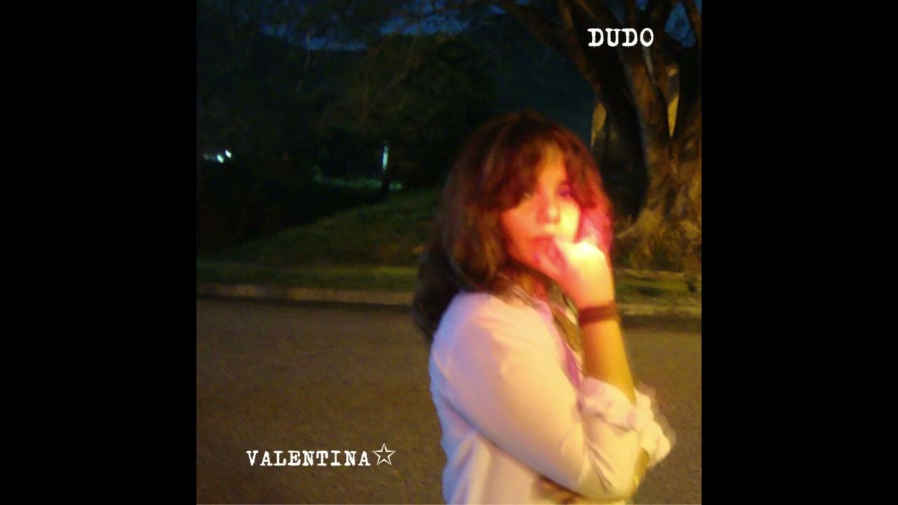 Valentina - DUDO 